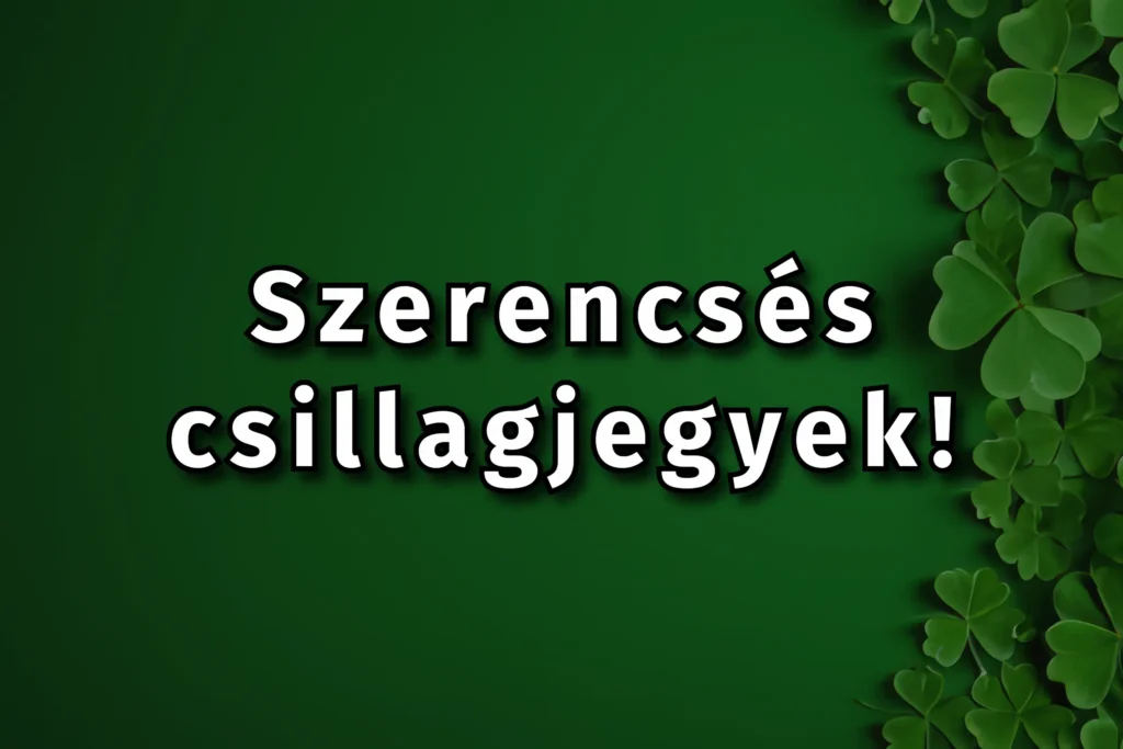 Kevés csillagjegy lesz olyan szerencsés, mint ez a 6 csillagjegy a hétvégén